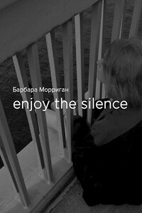 Enjoy the silence